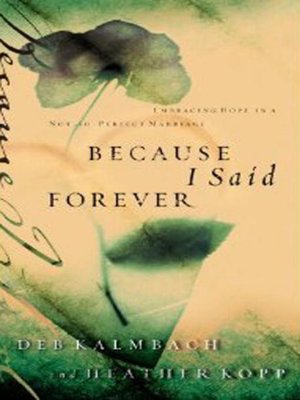 cover image of Because I Said Forever